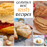 Gemma’s Best Irish Recipes