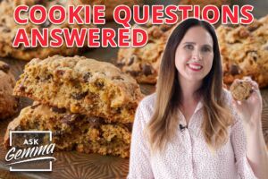 Your Cookie Baking Questions Answered! (Ask Gemma)